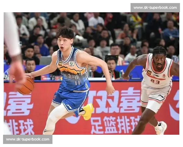 新疆男篮迎战四川男篮全力争胜焦点对决一触即发赛季关键夜主场火拼